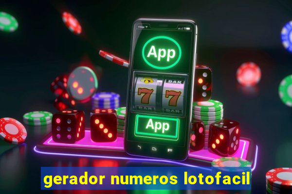 gerador numeros lotofacil